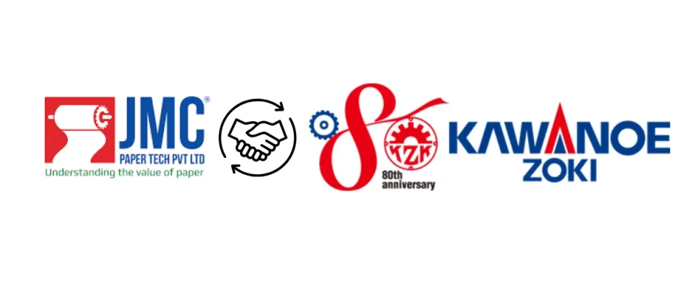 JMC Paper Tech Pvt Ltd Enters Technical Alliance with Kawanoe Zoki to Advance Tissue Making in India